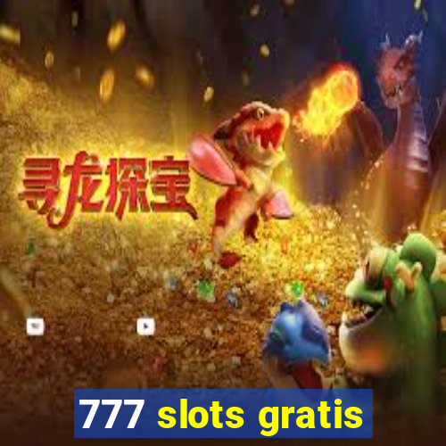 777 slots gratis