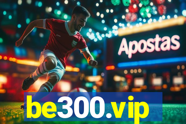 be300.vip