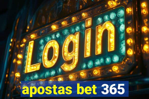 apostas bet 365