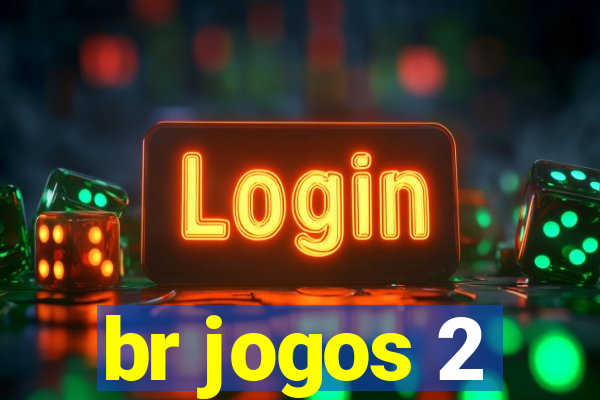 br jogos 2