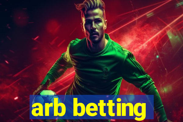 arb betting