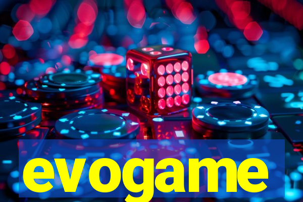 evogame