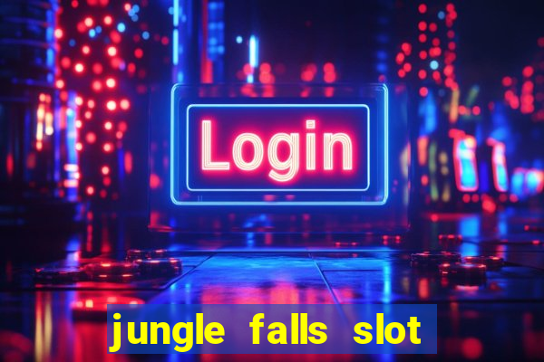 jungle falls slot free play