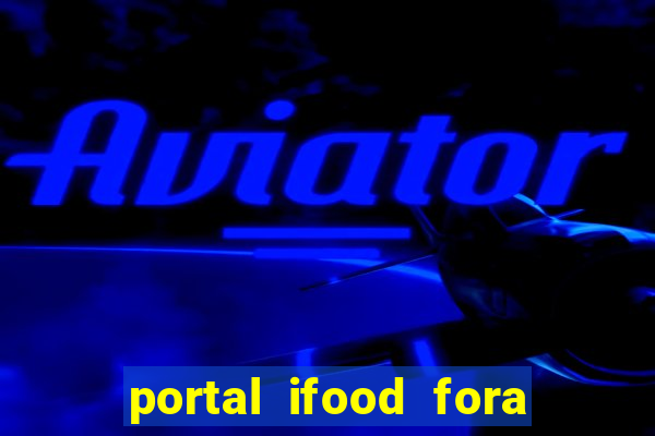 portal ifood fora do ar