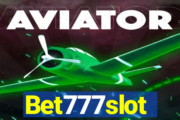 Bet777slot