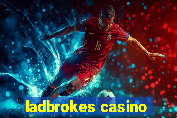 ladbrokes casino