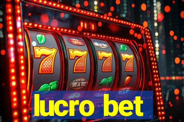 lucro bet