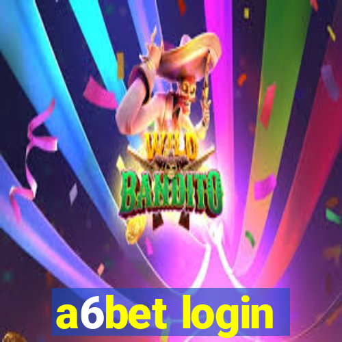 a6bet login