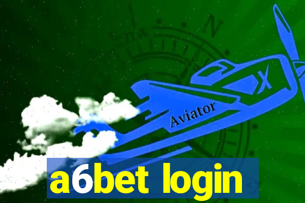 a6bet login