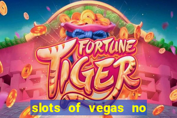 slots of vegas no deposit codes