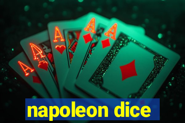 napoleon dice