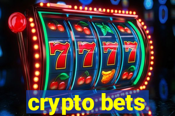 crypto bets