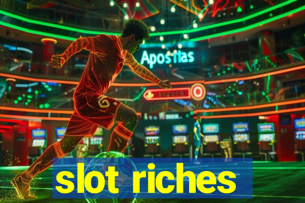 slot riches