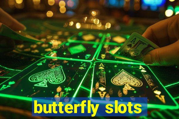 butterfly slots