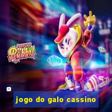 jogo do galo cassino