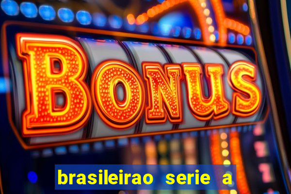 brasileirao serie a jogos hoje