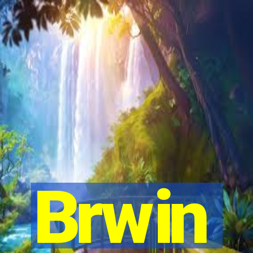 Brwin