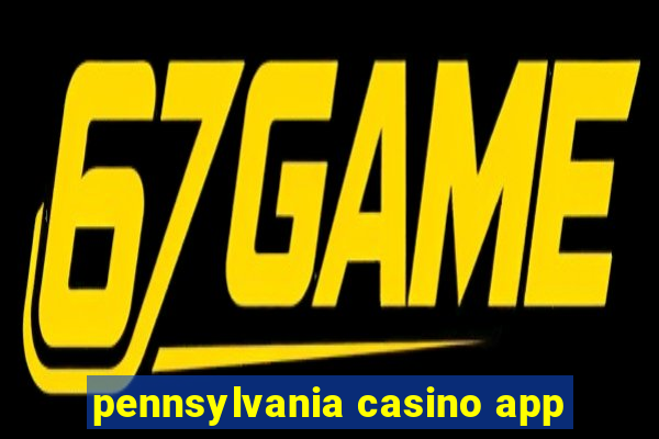 pennsylvania casino app