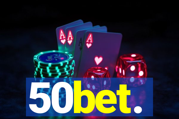 50bet.