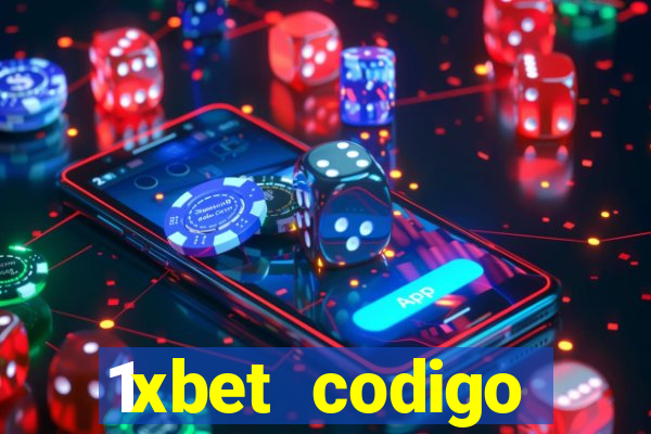 1xbet codigo promocional portugal