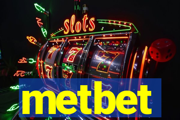 metbet