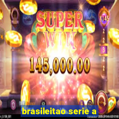 brasileitao serie a