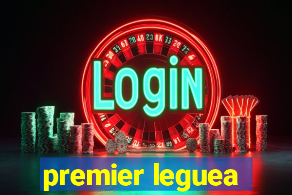 premier leguea