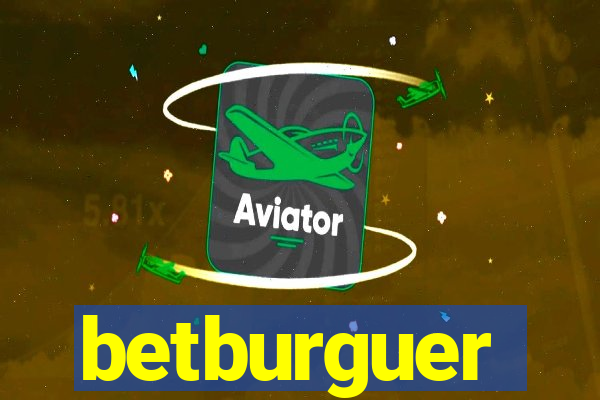 betburguer