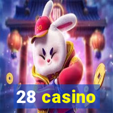 28 casino