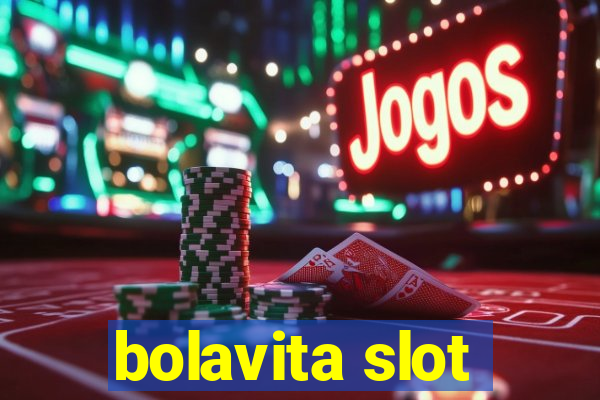 bolavita slot