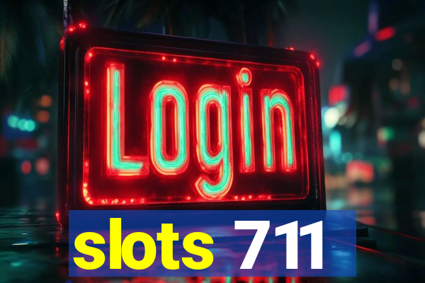 slots 711