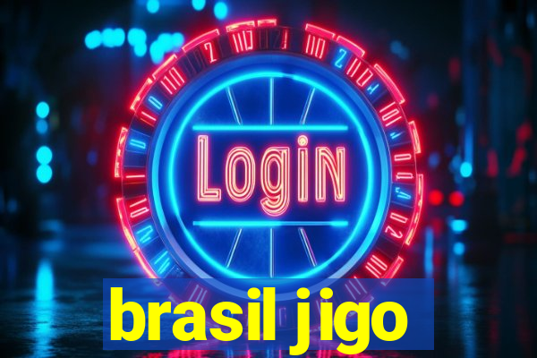 brasil jigo