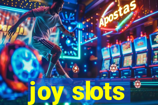 joy slots