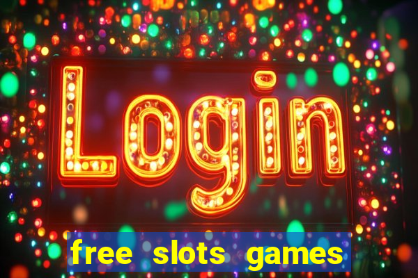 free slots games free online