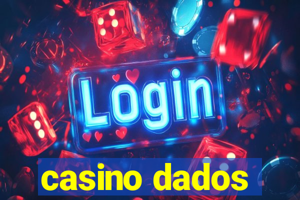 casino dados