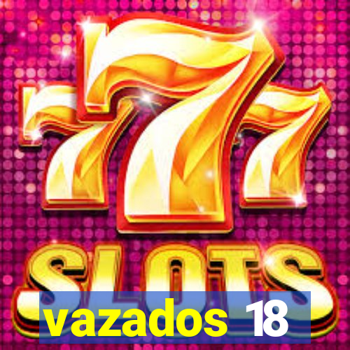 vazados 18