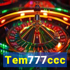 Tem777ccc