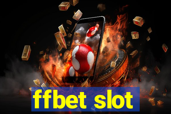 ffbet slot