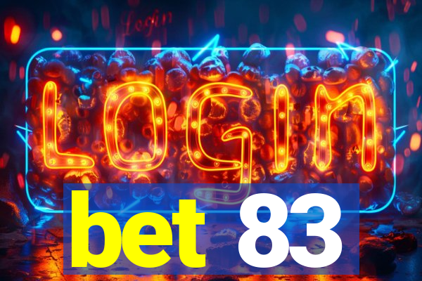 bet 83