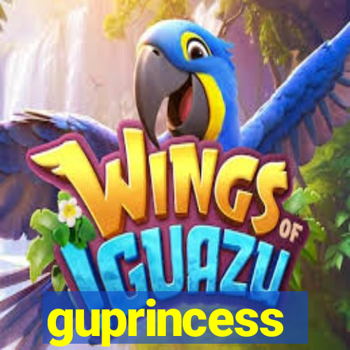 guprincess