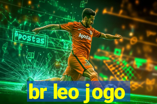 br leo jogo