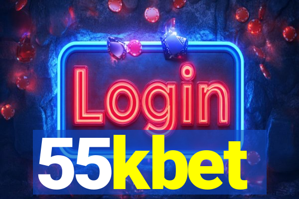 55kbet