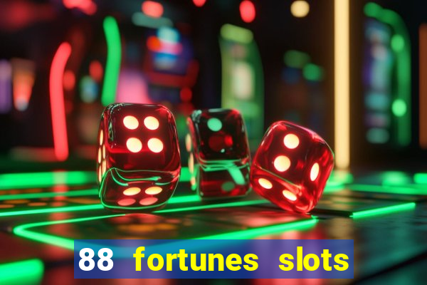 88 fortunes slots – casino gratis