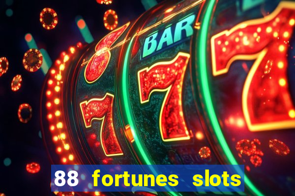 88 fortunes slots – casino gratis