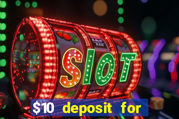 $10 deposit for crypto casino