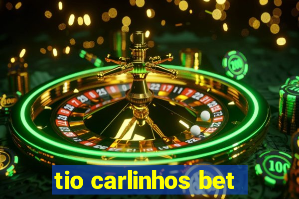 tio carlinhos bet