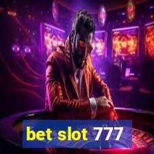 bet slot 777