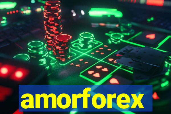 amorforex