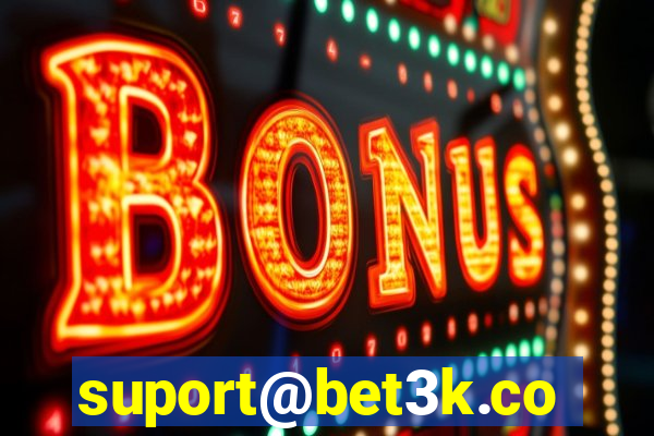 suport@bet3k.com