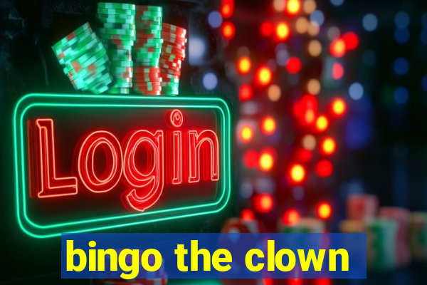 bingo the clown